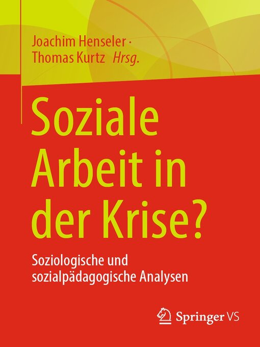 Title details for Soziale Arbeit in der Krise? by Joachim Henseler - Available